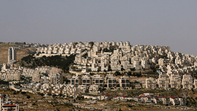 إسرائيل تُعلن بناء 1355 وحدة استيطانية جديدة بالضفة الغربية
